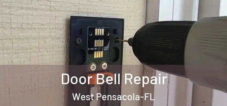 Door Bell Repair West Pensacola-FL