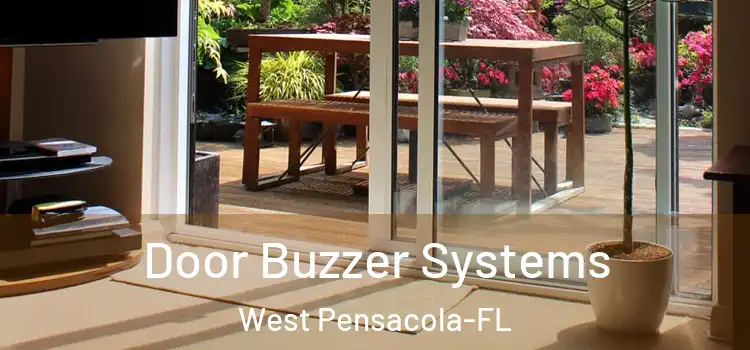 Door Buzzer Systems West Pensacola-FL