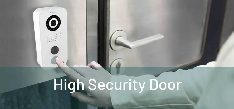 High Security Door